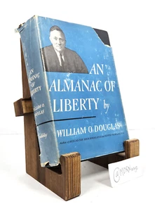 An Almanac of Liberty William O Douglas - 1954 - Hardcover - HC/DJ - Picture 1 of 12