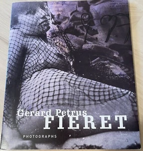 Gerard Petrus Fieret: Photographs, Deborah Bell & Paul Hertzmann 2003, Fine - Picture 1 of 4