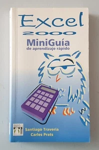 LIBRO MICROSOFT EXCEL 2000 MINI GUIA APRENDIZAJE RAPIDO (Inforbook's 2000) - Imagen 1 de 9