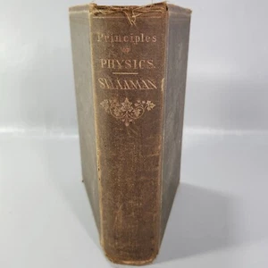 Antique Book 1860 Principles of Physics Natural Philosophy Benjamin Silliman HC - Foto 1 di 21