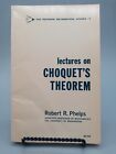 Lectures on CHOQUET'S THEOREM ~ Robert R. Phelps ~ 1966 PB