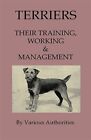 Terriers - Their Training, Work & Management, Hardcover by Read, Tony (EDT), ...