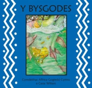 Y Bysgodes by Cymdeithas Affrica Gogledd Cymru a Casia Wiliam (Paperback Book) - Picture 1 of 1
