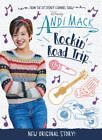Andi Mack: Rockin' Road Trip - Hardcover By Disney Book Group - Good