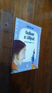 JONATHAN SWIFT GULLIVER A LILLIPUT IL PESCATORE LA SCUOLA SPEDIZIONE CON CORRIER - Foto 1 di 1