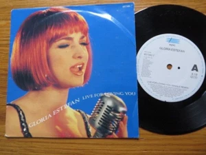 GLORIA ESTEFAN ~ LIVE FOR LOVING YOU - UK EPIC 7'' VINYL - 1991 - Picture 1 of 2
