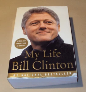 My Life by Bill Clinton (2005, Trade Paperback) - Foto 1 di 3