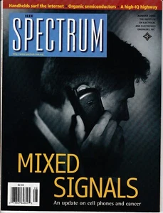 Magazine IEEE Spectrum August 2000 Mixed Signals Cell Phones and Cancer - Picture 1 of 3