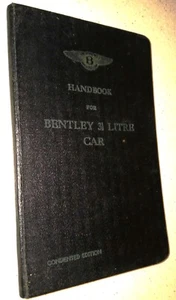 HANDBOOK FOR BENTLEY 3 1/2 LITRE CAR - ORIGINAL NOT REPRINT - Foto 1 di 5