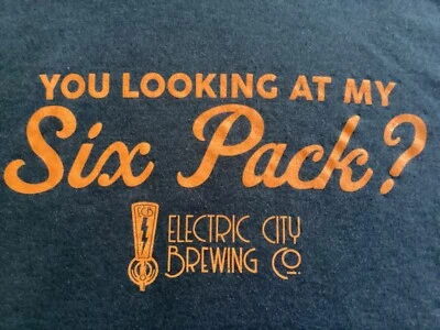 Electric City Brewing Co. Looking at My Six Pack? Men's Graphic T-Shirt Large - Image 1 of 4