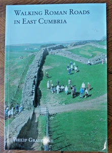 Walking Roman Roads in East Cumbria Philip Graystone 1994 - Picture 1 of 1