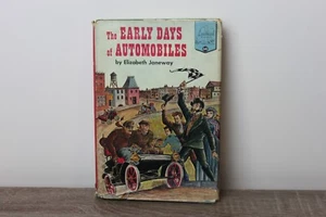 The Early Days of Automobiles - Landmark Books #68 - HC DJ - 1956 Janeway - Imagen 1 de 11