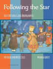 Myanna Harvey Following the Star, Solo Christmas Carol Arrangements  (Paperback)