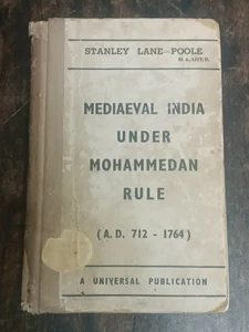 MEDIAEVAL INDIA UNDER MOHAMMEDAN RULE ( A. D. 712 - 1764 ) BY STANLEY LANE- 1963 - Picture 1 of 20