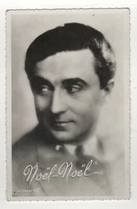 Noël-Noël acteur français sur carte postale /cp804 - Imagen 1 de 1