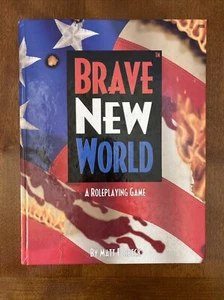 Brave New World -A Role Playing Game - Matt Forbeck - 1999 Out Of Print - Foto 1 di 11