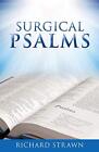 Surgical Psalms
