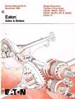 EATON DS340/341/380/381/400/401/402/452 S.REDUCTION TANDEM AXLES SERVICE MANUAL