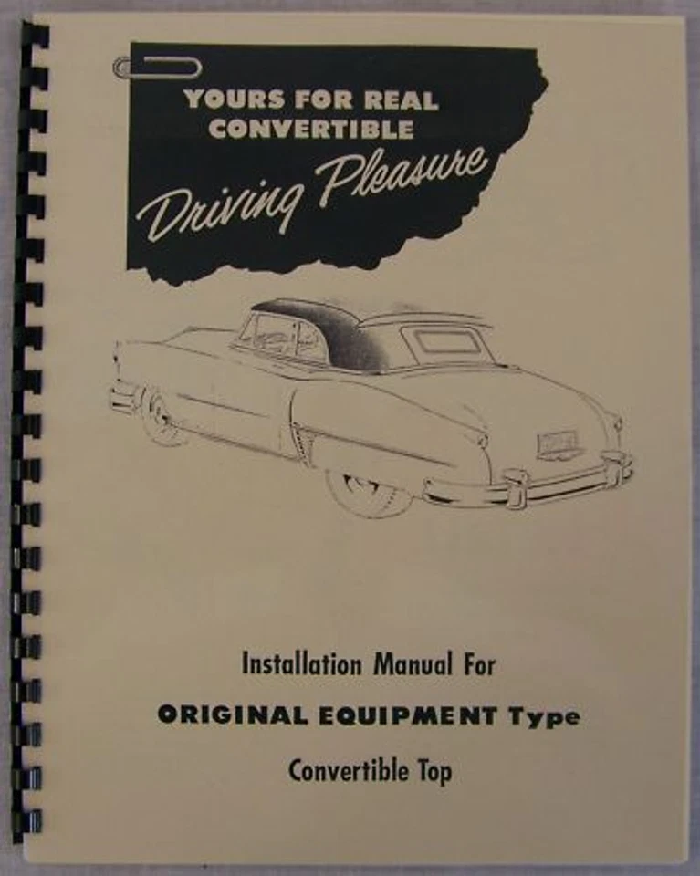Cadillac Convertible Manual 1946 1947 1948 1949 1950 1951 1952 1953 1954