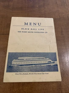 VINTAGE @1935 MENU BLACK BALL LINE THE PUGET SOUND NAVIGATION CO. FERRY KALAKALA - Picture 1 of 5