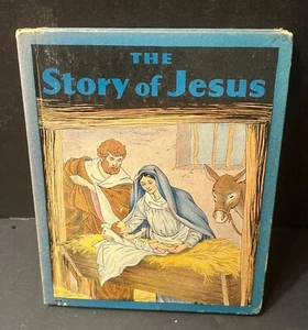 Vintage 1936 Children's THE STORY of JESUS - HC Illustrated - Picture 1 of 6