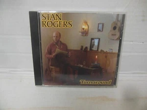 STAN ROGERS mint remastered 1990 cd TURNAROUND - Foto 1 di 3