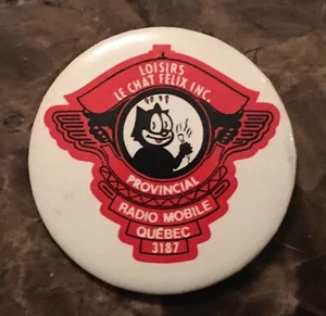 *Vintage 2'' Pinback Button - Loisirs Le Chat Félix Radio Mobile Québec 3187 - Picture 1 of 2