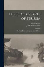 Frank 1871-1924 Weston Jan Christiaan 18 The Black Slave (Paperback) (UK IMPORT)