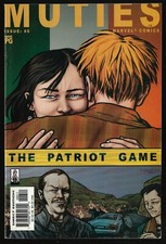 MUTIES #6 - MARVEL COMICS 2002 UNUSED NEW-OLD-STOCK, 9.4 NM+/M, THE PATRIOT GAME