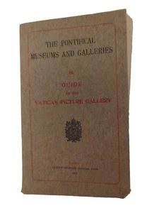 Vintage Pontifical Museums Galleries Guide To Pictures 1st 1914 - Bild 1 von 6