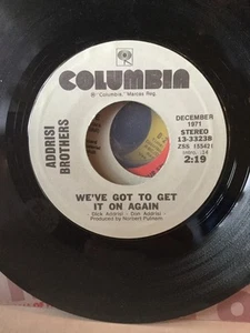 Addrisi Brothers - We Got To Get It On Again / I Can Count On You VG+ - Picture 1 of 2