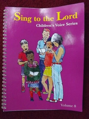 Sing to the Lord. Vol 8. Childrens Voice Series 2001. Salvation Army (HC1257) - Image 1 of 4
