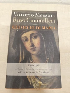 LIBRO GLI OCCHI DI MARIA MESSORI CAMMILLERI RIZZOLI 2001 PRIMA EDIZIONE RIGIDA - Foto 1 di 2