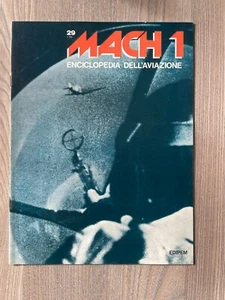 MACH 1 Enciclopedia dell'aviazione Volume II Fascicolo 29 - Edipem  - Picture 1 of 1