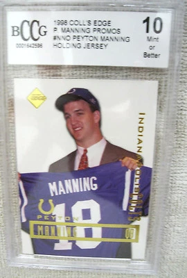 Peyton Manning RC 1998 Collector's Edge PROMO Rookie BCCG10!Colts QB RC/Broncos - Image 1 of 2