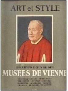 art et style  Les chefs d'oeuvre des Musées de Vienne- - Picture 1 of 1