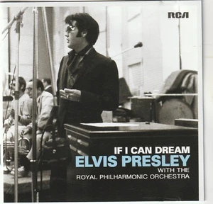 Elvis Presley With The Royal Philharmonic Orchestra – If I Can Dream CD - Picture 1 of 2