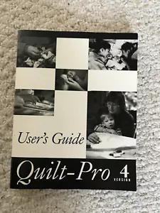 QUILT PRO - VERSION 4 - USER'S GUIDE - Paperback Book - Picture 1 of 1