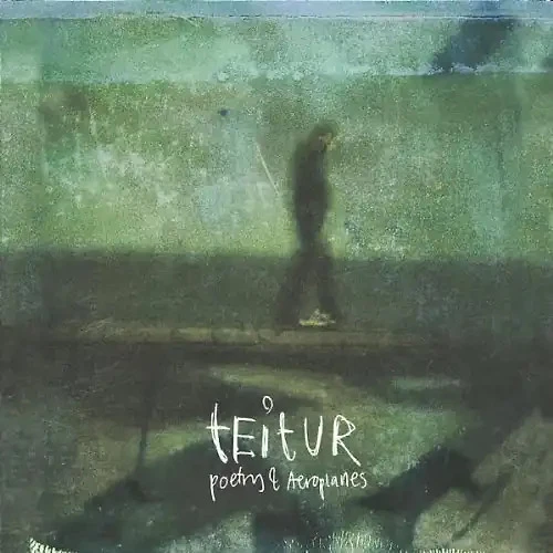 Teitur - Poetry & Aeroplanes - Bild 1 von 1
