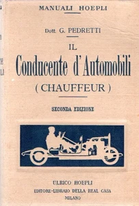 Pedretti, G.. Il Conducente d'Automobili (chauffeur) - Bild 1 von 1
