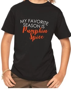 Youth Toddler My Favorite Season Is Pumpkin Spice Shirt Boys Girls Thanksgiving - Picture 1 of 8