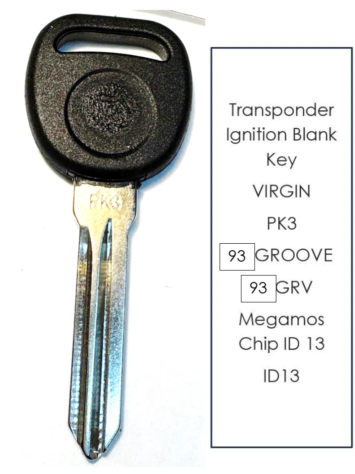 NEW for Chevy Uplander 2005 Car Ignition PK3 id 13 TRANSPONDER Chip KEY 93 GRV - Image 1 of 4