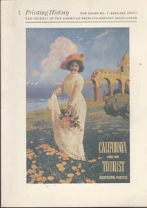 PRINTING HISTORY JOURNAL JANUARY 2007 *PHOTOGRAPHY IN SETTLING OF CALIFORNIA* - Imagen 1 de 1
