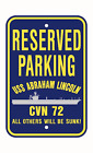 USS ABRAHAM LINCOLN CVN 72 panneau de stationnement marine américaine USN panneau militaire PSNBY