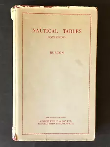 1961 Nautical Tables Book by Burton Master Mariner Navigation 352 Pgs Hardcover - Imagen 1 de 6