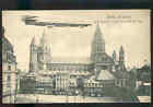 pc11163 postcard Graf Zeppelins neues Luftschiff am Dom not postally used
