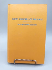 Great Chapters Of The Bible, 1979 ETSOPM Lectures HC - (CofC) - Picture 1 of 11