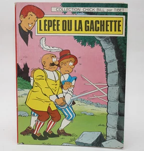 Chick Bill par Tibet L'ÉPÉE OU LA GACHETTE 1969 Oversize TPB French AP Duchateau - Imagen 1 de 7
