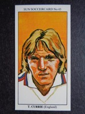 The Sun Soccercards 1978-79 - Tony Currie - England #43