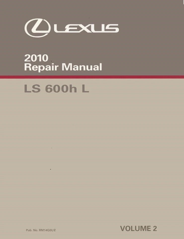Lexus LS600h L 2010 manual de reparación de taller volumen 2 solamente Foto 1 de 1